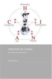 Cover of: Created in China: The Great New Leap Forward (Media, Culture and Social Change in Asia)