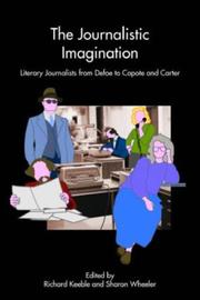Cover of: The Journalistic Imagination by Richard Keeble