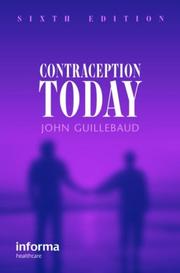 Cover of: Contraception Today by John Guillebaud