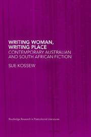 Cover of: Writing Woman, Writing Place: Contemporary Australian and South African Fiction