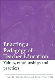 Enacting a Pedagogy of Teacher Education by Russell/Loughra