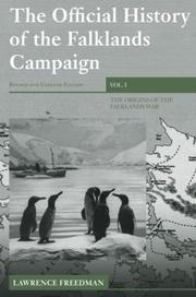 Cover of: The Official History of the Falklands Campaign, Volume 1: The Origins of the Falklands War by Freedman