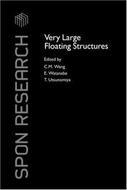 Cover of: Very Large Floating Structures (Spon Research) by C.M. Wang: E. W