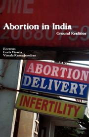 Cover of: Abortion in India: Ground Realities in Use and Practice