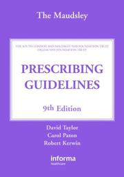 Cover of: The Maudsley Prescribing Guidelines, Ninth Edition