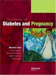 Cover of: Textbook of Diabetes and Pregnancy, Second Edition by 