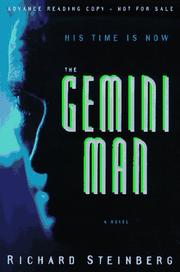 The Gemini Man by Richard Steinberg
