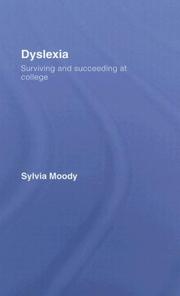 Cover of: Dyslexia by Sylvia Moody