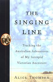 Cover of: The singing line | Alice Thomson