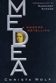 Cover of: Medea by Christa Wolf, Christa Wolf