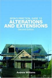 Spon's Practical Guide to Alterations & Extensions by Andrew Williams