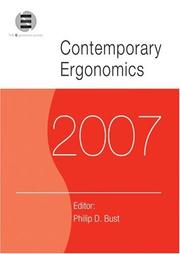Cover of: Contemporary Ergonomics 2007: Proceedings of the International Conference on Contemporary Ergonomics (CE2007), 17-19 April 2007, Nottingham, UK (Contemporary Ergonomics)