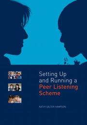 Cover of: Setting Up and Running a Peer Listening Scheme