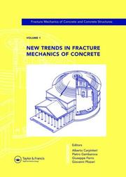 Cover of: New Trends in Fracture Mechanics of Concrete: Fracture Mechanics of Concrete and Concrete Structures, Volume 1 (Fracture Mechanics of Concrete and Concrete Structures)