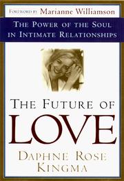 Cover of: The future of love by Daphne Rose Kingma