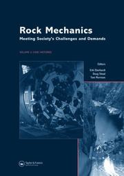 Cover of: Rock Mechanics: Meeting Society's Challenges and DemandsProceedings of the 1st Canada-U.S. Rock Mechanics Symposium, Vancouver, Canada, 27-31 May 2007 2 Volume Set