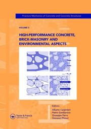 Cover of: High-Performance Concrete, Brick-Masonry and Environmental Aspects: Fracture Mechanics of Concrete and Concrete Structures, Volume 3 (Fracture Mechanics of Concrete and Concrete Structures)