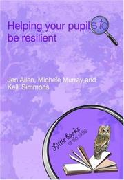 Helping Your Pupils to be Resilient (Little Books of Life Skills) by Jen Allen