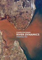 Computational river dynamics by Weiming Wu