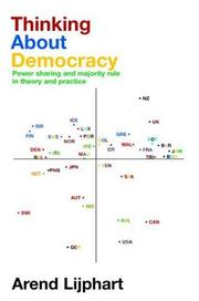 Cover of: Thinking About Democracy: Power Sharing and Majority Rule in Theory and Practice