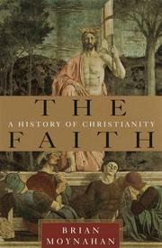 Cover of: The Faith by Brian Moynahan