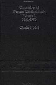 Cover of: Chronology of Western Classical Music, Volume 1 by Charles Jo Hall
