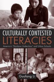 Culturally Contested Literacies by Guofang Li