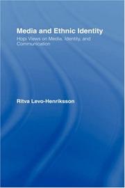 Media and Ethnic Identity by Ritva Levo-Henriksson