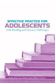 Effective Practice for Adolescents with Reading and Literacy Challenges by Denti. Guerin.