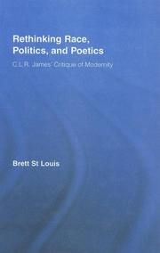 Rethinking Race, Politics and Poetics by Brett St Louis