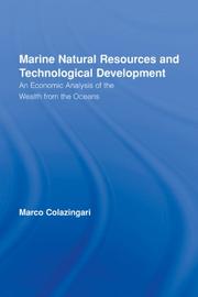 Marine natural resources and technological development by Marco Colazingari