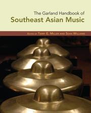 Cover of: The Garland Handbook of Southeast Asian Music by Miller/Williams