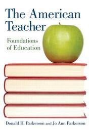 Cover of: The American Teacher: Foundations of Education