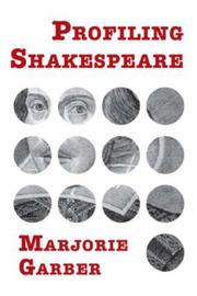 Cover of: Profiling Shakespeare by Marjorie Garber