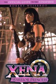 Cover of: Xena, warrior princess: the official guide to the Xenaverse