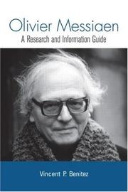 Cover of: Oliver Messiaen:  A Research and Information Guide: A Research and Information Guide (Routledge Music Bibliographies)