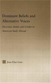 Dominant Beliefs and Alternative Voices by Joan Elias Gore