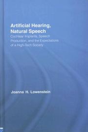 Cover of: Artificial Hearing, Natural Speech by Joanna Hart Lowenstein