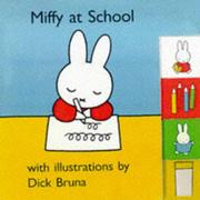 Cover of: Miffy's School (Miffy)