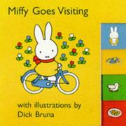 Cover of: Miffy Goes Visiting (Miffy)