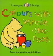Cover of: Colours with Winnie-the-Pooh (Hunnypot Library) by A. A. Milne