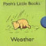 Cover of: Weather (Pooh's Little Books) by A. A. Milne