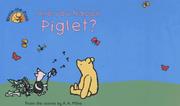 Cover of: Are You Happy Piglet by Ernest H. Shepard