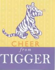 Cover of: Cheer from Tigger (The Wisdom of Pooh) by A. A. Milne