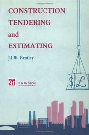 Cover of: Construction Tendering and Estimating by J.i.w. Bentley