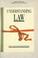 Cover of: Understanding Law