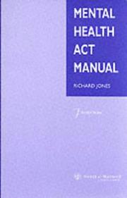 Mental Health Act Manual by Richard M. Jones