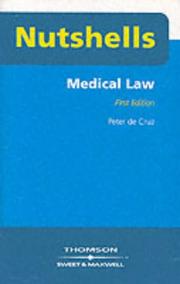 Cover of: Medical Law (Nutshells) by Peter De Cruz