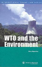 Cover of: The WTO and the Environment (International Trade Law Series)