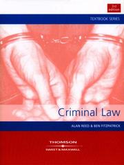 Cover of: Criminal Law by Alan Reed, Ben Fitzpatrick, Peter Seago